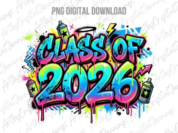 Download Graffiti Class of 2026 Graduation PNG - Graduation Collection